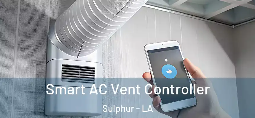  Smart AC Vent Controller Sulphur - LA